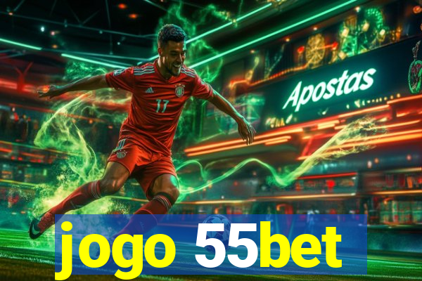 jogo 55bet